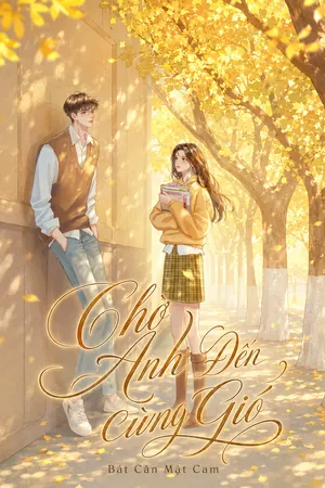 Bìa truyện Chờ Anh Đến Cùng Gió
