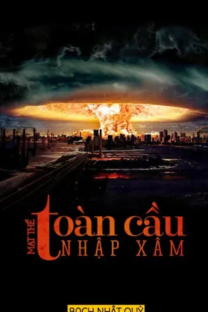 Bìa truyện Toàn Cầu Xâm Nhập